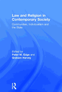 Law and Religion in Contemporary Society: Communities, Individualism and the State