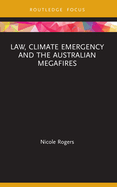 Law, Climate Emergency and the Australian Megafires