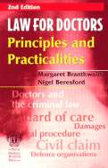 Law for Doctors: Principles and Practicalities - Branthwaite, Margaret, and Beresford, N W