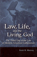Law, Life, and the Living God