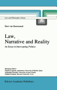 Law, Narrative and Reality: An Essay in Intercepting Politics