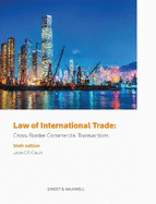 Law of International Trade: Cross-Border Commercial Transactions
