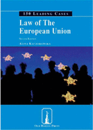 Law of the European Union: 150 Leading Cases