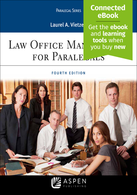 Law Office Management for Paralegals: [Connected Ebook] - Vietzen, Laurel A