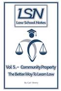 Law School Notes: Community Property