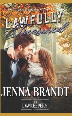 Lawfully Treasured: Inspirational Christian Contemporary - Lawkeepers, The, and Brandt, Jenna