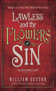Lawless and the Flowers of Sin (Lawless 2)
