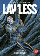 Lawless Book Four: Boom Town