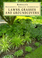 Lawns, Grasses, and Groundcovers