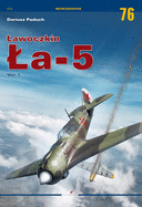 Lawoczkin La-5: Volume 1