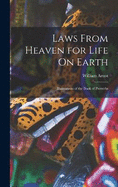 Laws From Heaven for Life On Earth: Illustrations of the Book of Proverbs