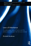 Laws of Inheritance: A post-Jungian study of twins and the relationship between the first and other(s)