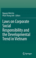 Laws on Corporate Social Responsibility and the Developmental Trend in Vietnam