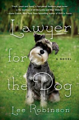 Lawyer for the Dog - Robinson, Lee