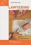 Lawyering from the Heart