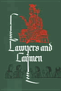 Lawyers and Laymen: Studies in the History of Law Presented to Professor Dafydd Jenkins