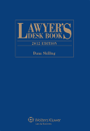 Lawyer's Desk Book, 2012 Edition