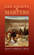 Lay Saints: Martyrs