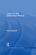 Layers in the Determiner Phrase