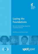 Laying the Foundations: Sex and Relationships Education in Primary Schools