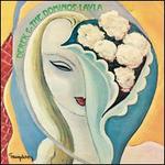Layla and Other Assorted Love Songs [50th Anniversary Edition]