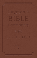 Layman's Bible Commentary Vol. 7: Daniel Thru Malachi