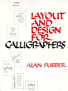 Layout and Design for Calligraphers