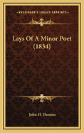 Lays of a Minor Poet (1834)