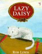 Lazy Daisy - Lewis, and Lewis, Rob