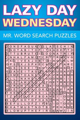 Lazy Day Wednesday: Mr. Word Search Puzzles - Speedy Publishing LLC