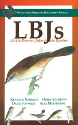 Lbj's: Little Brown Jobs Made Easier - Newman, Kenneth, and Solomon, Derek, and Johnson, David