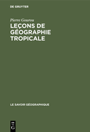Leons de gographie tropicale