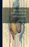 Leons De Physiologie Opratoire