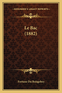 Le Bac (1882)