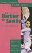 Le Barbier de Seville: Ou la Precaution Inutile