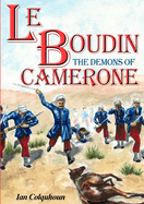 Le Boudin: The Demons of Camerone