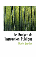 Le Budget de L'Instruction Publique