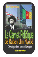 Le Carnet Politique de Ruben Um Nyobe