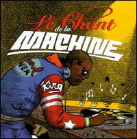 Le Chant de la Machine - Various Artists