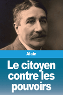 Le citoyen contre les pouvoirs