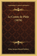 Le Comte de Plelo (1876)