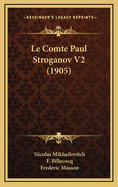 Le Comte Paul Stroganov V2 (1905)