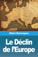 Le Dclin de l'Europe