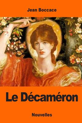 Le D?cam?ron - Sabatier De Castres, Antoine (Translated by), and Boccace, Jean