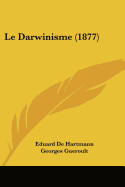 Le Darwinisme (1877)