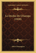 Le Declin De L'Europe (1920)