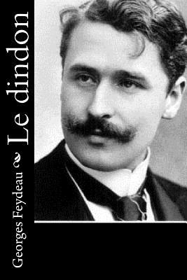 Le dindon - Feydeau, Georges