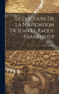 Le Discours de la Navigation de Jean et Raoul Parmentier