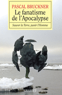 Le Fanatisme de l'Apocalypse