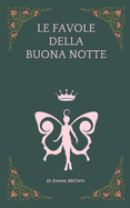 Le Favole Della Buona Notte Di Emma Brown